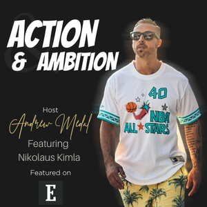 Action and Ambition featuring Nikolaus Kimla