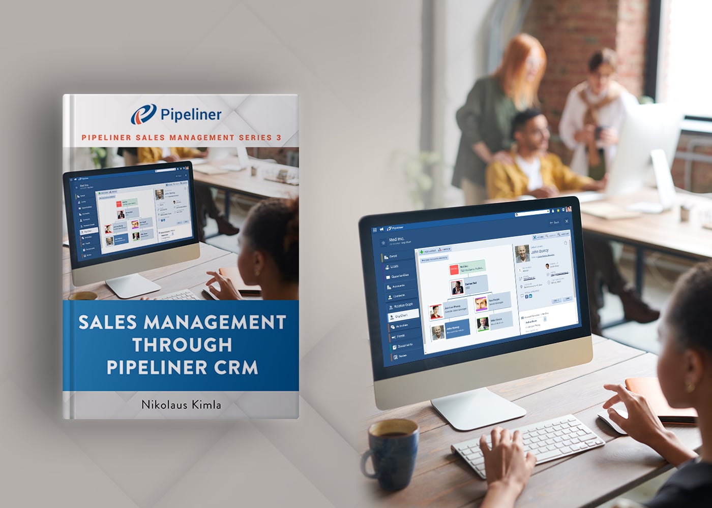 Sales Management Through Pipeliner CRM 