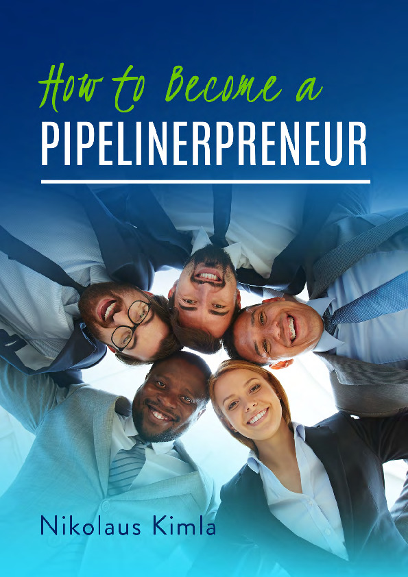 How to become a Pipelinerpreneur