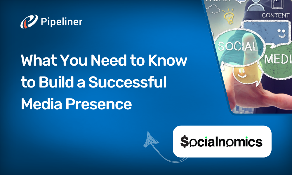 What You Need to Know to Build a Successful Media Presence