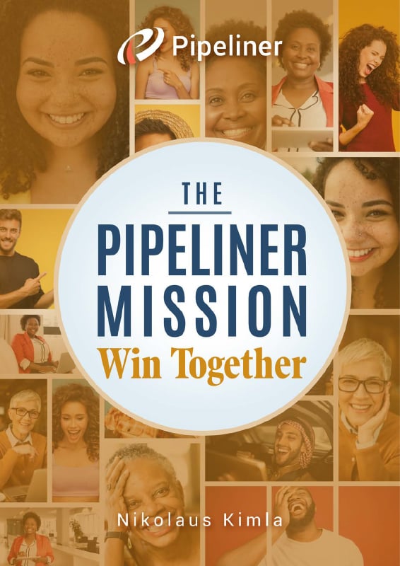 Pipeliner CRM Mission Win Together