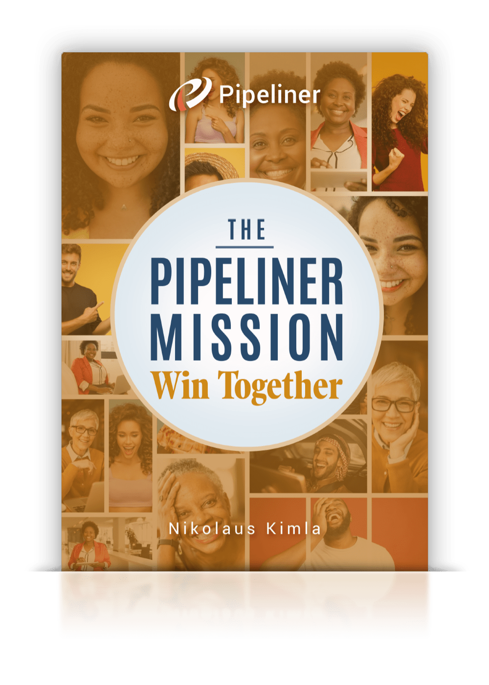 The Pipeliner CRM Mission win Together ebook