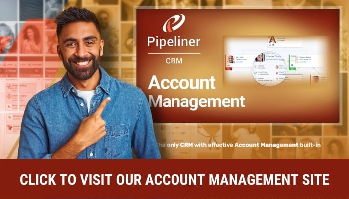 Account Management - Pipeliner CRM