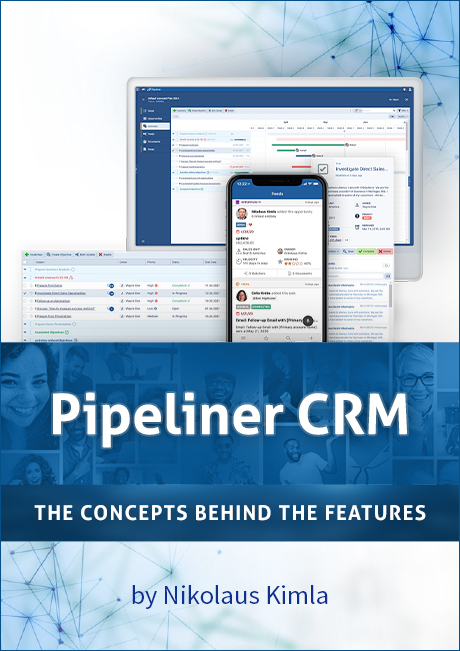 Pipeliner CRM The concepts behind the features