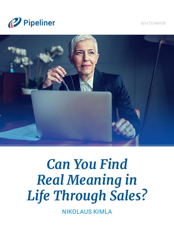 Can you Find Real Meaning in Life Through Sales?