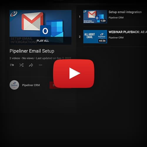 Pipeliner CRM Email Setup - For All Users