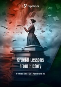 Crucial Lessons From History