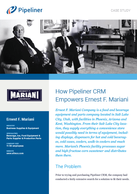 How Pipeliner CRM Empowers Ernest F. Mariani