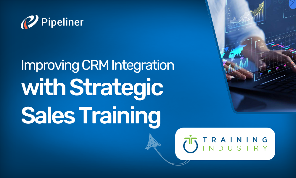Improving CRM Integration With Strategic Sales Training