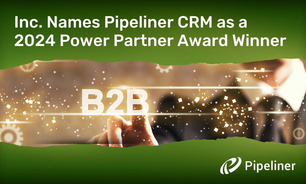 Inc. Names Pipeliner CRM as a 2024 Power Partner Award Winner