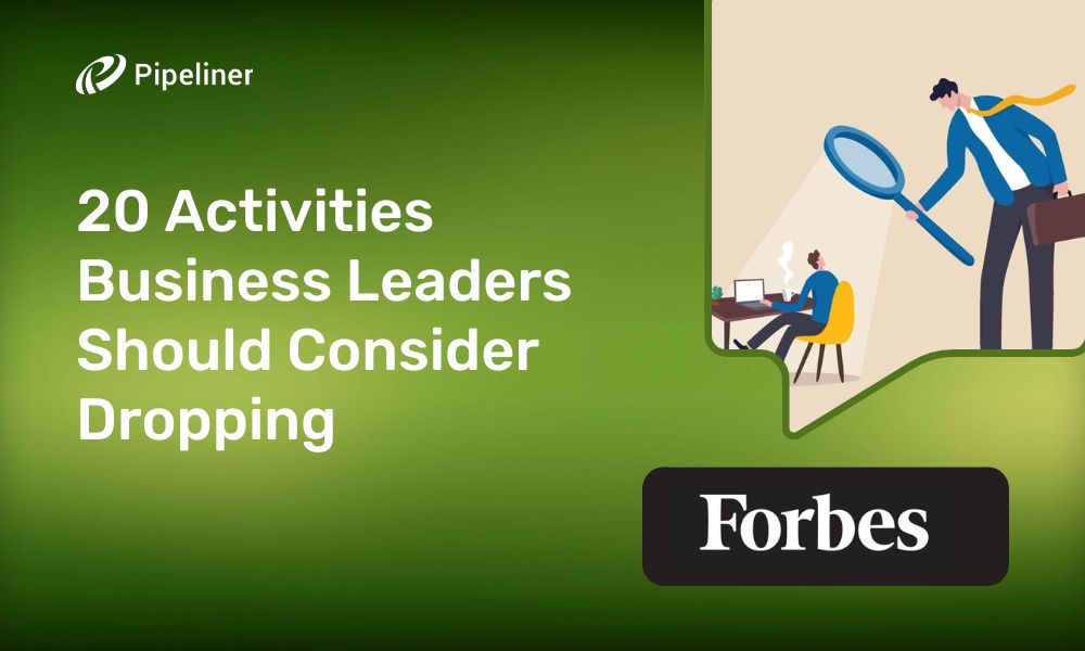 20 Activities Business Leaders Should Consider Dropping