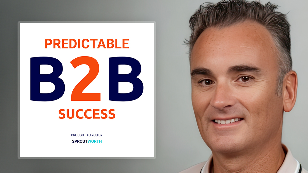 PREDICTABLE B2B SUCCESS • Improve Sales Team Performance: Stop Fixing Weaknesses